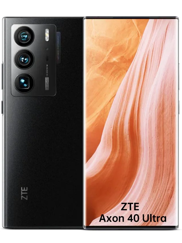 ZTE Axon 40 Ultra ZTE Axon 40 Ultra