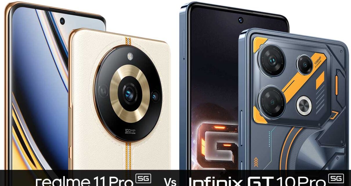 Realme 11 Pro vs Infinix GT 10 Pro